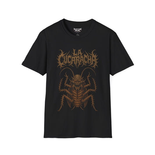 La Cucaracha - Cockroach Metal Unisex Shirt